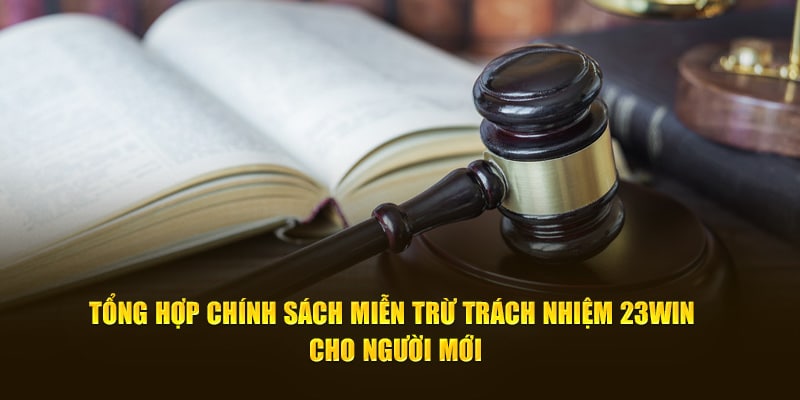 Miễn trách nhiệm 23win nếu hội viên vi phạm độ tuổi