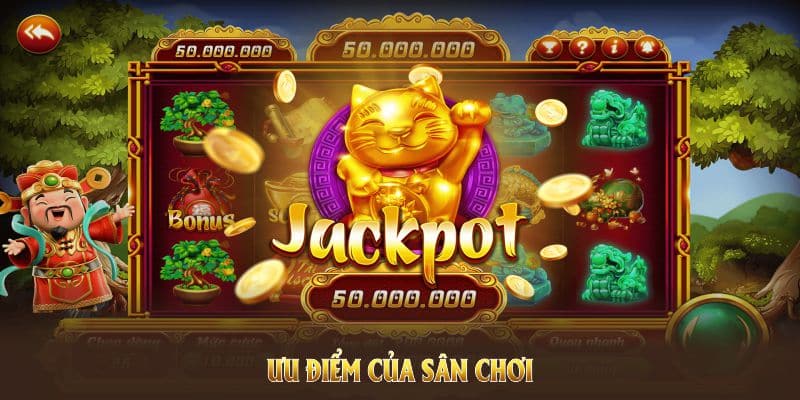 Ưu điểm của sân chơi luôn làm hài lòng hội viên